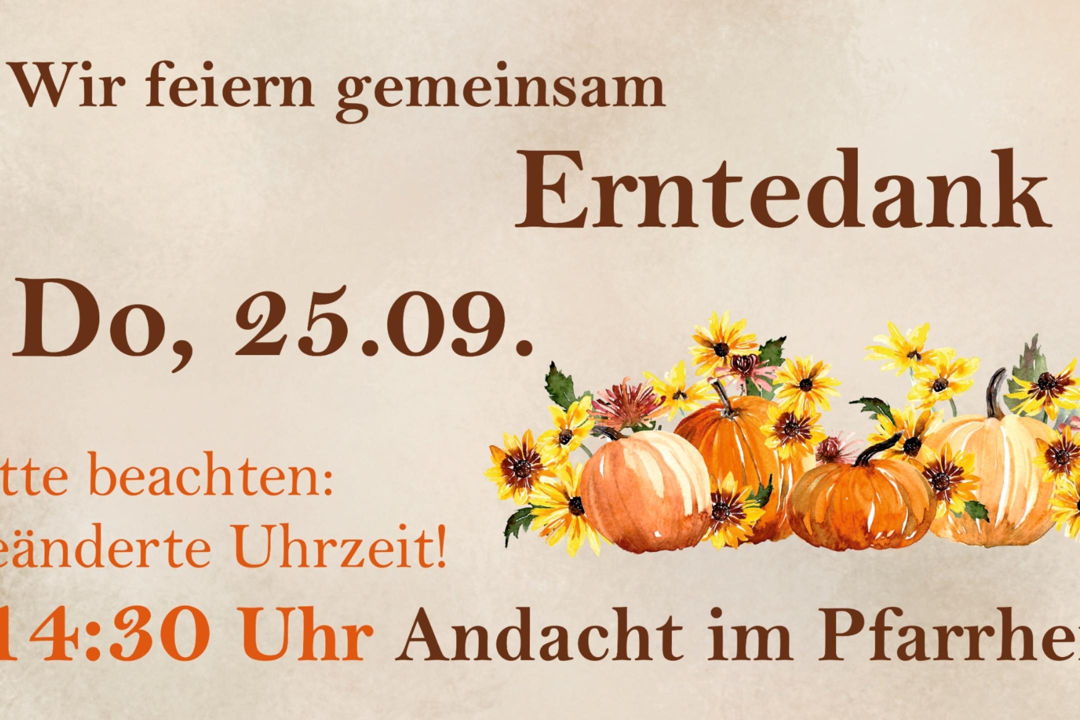Erntedank 2025-geänderte Uhrzeit